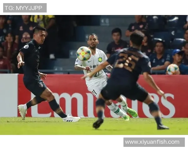 国安与武里南精彩对决集锦回顾展现足球魅力与激情瞬间 国安与武里南精彩对决集锦回顾展现足球魅力与激情瞬间